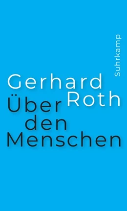 Abbildung von Roth | Über den Menschen | 1. Auflage | 2021 | beck-shop.de