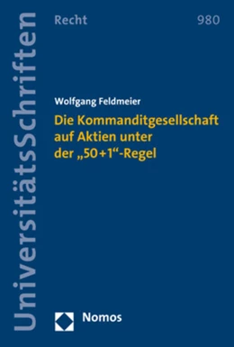 Abbildung von Feldmeier | Die Kommanditgesellschaft auf Aktien unter der „50+1“-Regel | 1. Auflage | 2020 | beck-shop.de