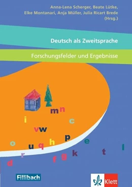 Abbildung von Lütke / Montanari | Deutsch als Zweitsprache - Forschungsfelder und Ergebnisse | 1. Auflage | 2021 | beck-shop.de
