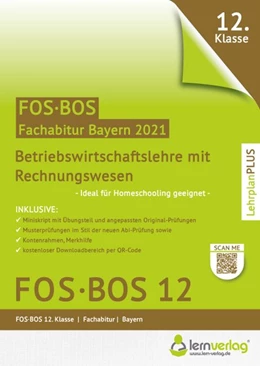 Abbildung von Abiturprüfung Betriebswirtschaftslehre mit Rechnungswesen FOS/BOS Bayern 12. Klasse | 5. Auflage | 2020 | beck-shop.de