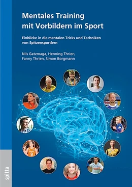 Abbildung von Gatzmaga / Thrien | Mentales Training mit Vorbildern im Sport | 1. Auflage | 2020 | beck-shop.de