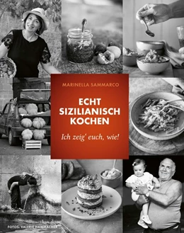 Abbildung von Sammarco / Ziltz | Echt sizilianisch kochen | 1. Auflage | 2021 | beck-shop.de
