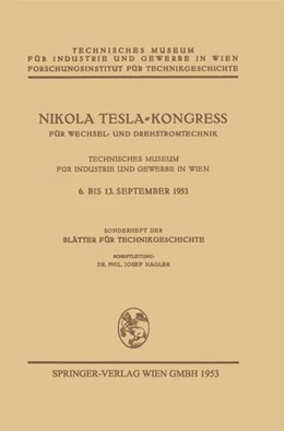 Abbildung von Nikola Tesla-Kongreß für Wechsel- und Drehstromtechnik | 1. Auflage | 2019 | beck-shop.de