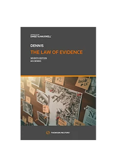 Abbildung von Dennis | The Law of Evidence | 7. Auflage | 2020 | beck-shop.de