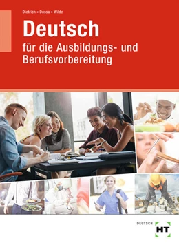 Abbildung von Dietrich / Dussa | Lehr- und Arbeitsbuch Deutsch | 6. Auflage | 2021 | beck-shop.de