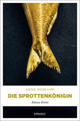 Abbildung von Rüskamp | Die Sprottenkönigin | 1. Auflage | 2021 | beck-shop.de