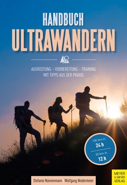 Abbildung von Nonnenmann / Niedermeier | Handbuch Ultrawandern | 1. Auflage | 2021 | beck-shop.de