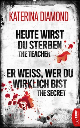 Abbildung von Diamond | Heute wirst du sterben - The Teacher / Er weiß, wer du wirklich bist - The Secret | 1. Auflage | 2021 | beck-shop.de