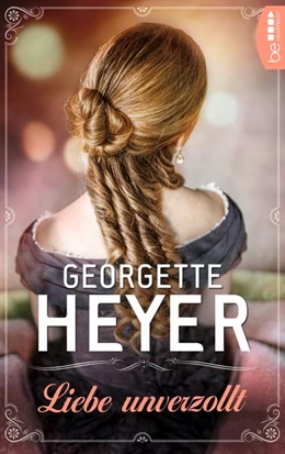 Abbildung von Heyer | Liebe unverzollt | 1. Auflage | 2021 | beck-shop.de