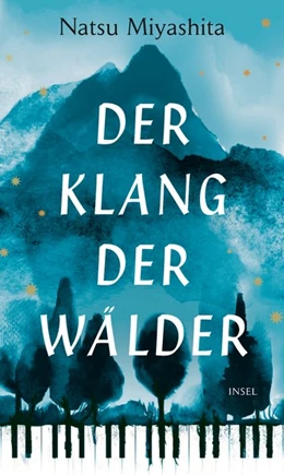 Abbildung von Miyashita | Der Klang der Wälder | 1. Auflage | 2021 | beck-shop.de