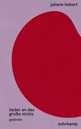 Abbildung von Liebert | lieder an das große nichts | 1. Auflage | 2021 | beck-shop.de