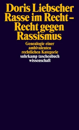 Abbildung von Liebscher | Rasse im Recht - Recht gegen Rassismus | 1. Auflage | 2021 | beck-shop.de