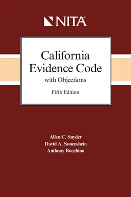 Abbildung von Snyder / Bocchino | California Evidence Code with Objections | 5. Auflage | 2020 | beck-shop.de