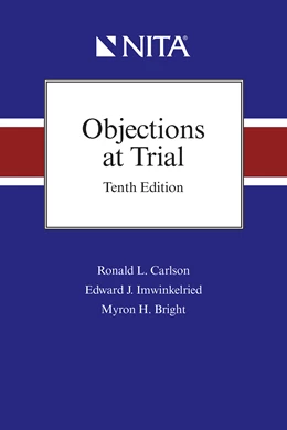 Abbildung von Carlson / Imwinkelried | Objections at Trial | 10. Auflage | 2020 | beck-shop.de