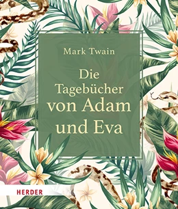 Abbildung von Twain | Die Tagebücher von Adam und Eva | 1. Auflage | 2021 | beck-shop.de