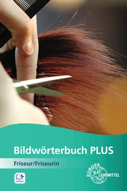 Abbildung von Spitau | Bildwörterbuch PLUS Friseur/Friseurin | 1. Auflage | 2020 | beck-shop.de