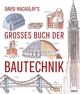 Abbildung von Macaulay | David Macaulay's großes Buch der Bautechnik | 1. Auflage | 2021 | beck-shop.de