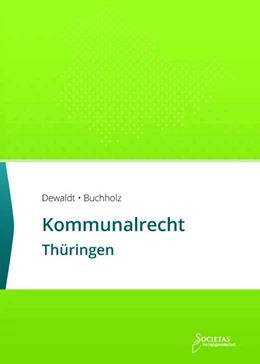 Abbildung von Dewaldt / Buchholz | Kommunalrecht Thüringen | 8. Auflage | 2020 | beck-shop.de