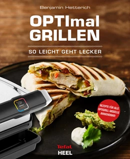 Abbildung von Hetterich | OPTImal Grillen - OPTIgrill Kochbuch Rezeptbuch | 1. Auflage | 2021 | beck-shop.de