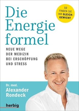 Abbildung von Rondeck | Die Energieformel | 1. Auflage | 2021 | beck-shop.de