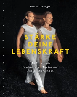 Abbildung von Zähringer | Stärke deine Lebenskraft | 1. Auflage | 2021 | beck-shop.de