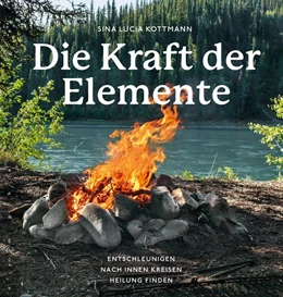 Abbildung von Kottmann | Die Kraft der Elemente | 1. Auflage | 2021 | beck-shop.de