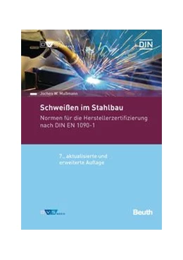 Abbildung von Mußmann | Schweißen im Stahlbau | 7. Auflage | 2021 | beck-shop.de