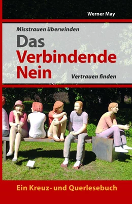 Abbildung von May | Das verbindende Nein. | 1. Auflage | 2020 | beck-shop.de
