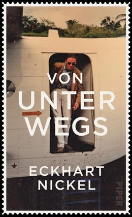Abbildung von Nickel | Von unterwegs | 1. Auflage | 2021 | beck-shop.de