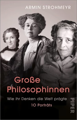 Abbildung von Strohmeyr | Große Philosophinnen | 3. Auflage | 2021 | beck-shop.de