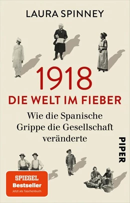Abbildung von Spinney | 1918 - Die Welt im Fieber | 1. Auflage | 2021 | beck-shop.de