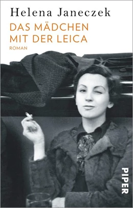Abbildung von Janeczek | Das Mädchen mit der Leica | 1. Auflage | 2021 | beck-shop.de