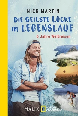 Abbildung von Martin | Die geilste Lücke im Lebenslauf | 1. Auflage | 2021 | beck-shop.de