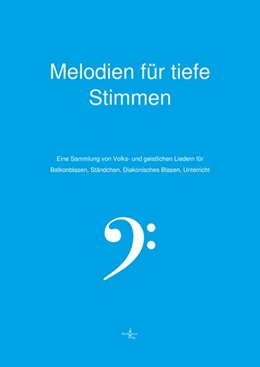 Abbildung von Gerts | Melodien für tiefe Stimmen - Blasinstrumente | 1. Auflage | 2020 | beck-shop.de