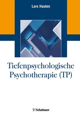 Abbildung von Hauten | Tiefenpsychologische Psychotherapie (TP) | 1. Auflage | 2021 | beck-shop.de