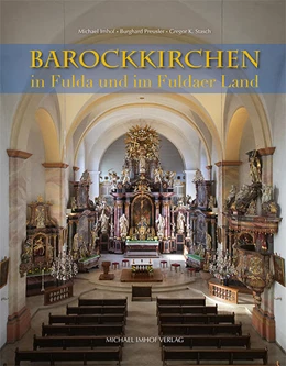 Abbildung von Imhof / Preusler | Barockkirchen in Fulda und im Fuldaer Land | 1. Auflage | 2020 | beck-shop.de