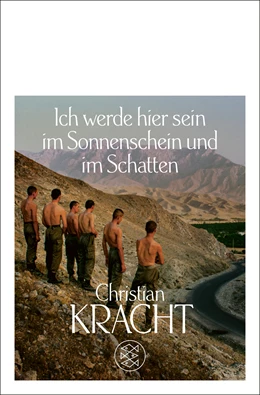 Abbildung von Kracht | Ich werde hier sein im Sonnenschein und im Schatten | 1. Auflage | 2021 | beck-shop.de