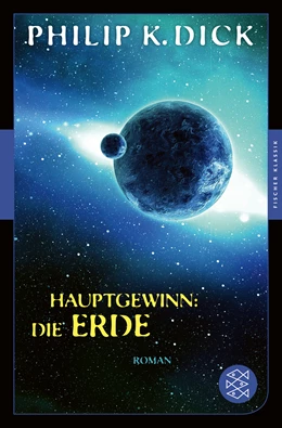 Abbildung von Dick | Hauptgewinn: die Erde | 1. Auflage | 2021 | beck-shop.de