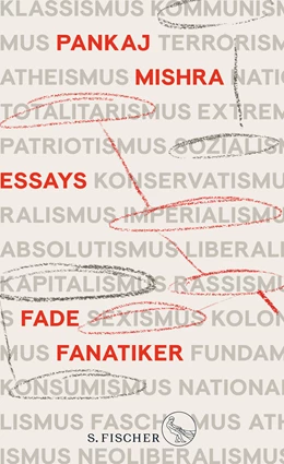 Abbildung von Mishra | Freundliche Fanatiker | 1. Auflage | 2021 | beck-shop.de