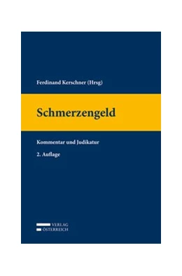 Abbildung von Kerschner | Schmerzengeld | 2. Auflage | 2020 | beck-shop.de