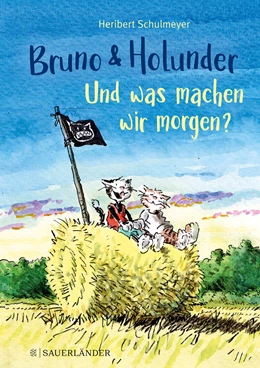 Abbildung von Schulmeyer | Bruno und Holunder. Und was machen wir morgen? | 1. Auflage | 2021 | beck-shop.de