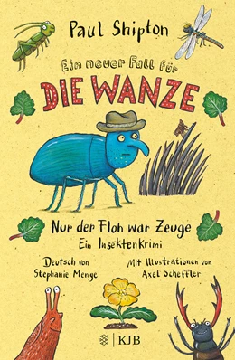Abbildung von Shipton | Ein neuer Fall für die Wanze – Nur der Floh war Zeuge | 1. Auflage | 2021 | 2 | beck-shop.de