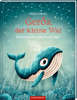 Abbildung von Grosche / Macho | Gerda, der kleine Wal (Bd. 1) | 1. Auflage | 2021 | beck-shop.de