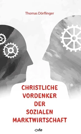 Abbildung von Dörflinger | Christliche Vordenker der sozialen Marktwirtschaft | 1. Auflage | 2020 | beck-shop.de