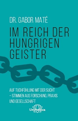 Abbildung von Maté | Im Reich der hungrigen Geister | 1. Auflage | 2021 | beck-shop.de