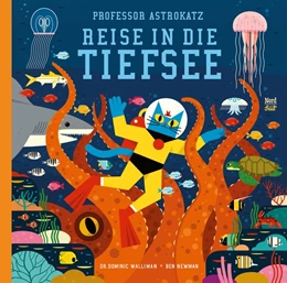 Abbildung von Walliman | Professor Astrokatz Reise in die Tiefsee | 1. Auflage | 2021 | beck-shop.de