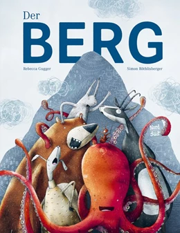 Abbildung von Gugger | Der Berg | 1. Auflage | 2021 | beck-shop.de