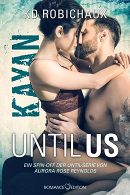 Abbildung von Robichaux | Until Us: Kayan | 1. Auflage | 2021 | beck-shop.de