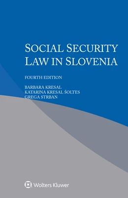 Abbildung von Kresal / Kresal Šoltes | Social Security Law in Slovenia | 4. Auflage | 2020 | beck-shop.de