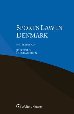 Abbildung von Evald / Halgreen | Sports Law in Denmark | 5. Auflage | 2020 | beck-shop.de